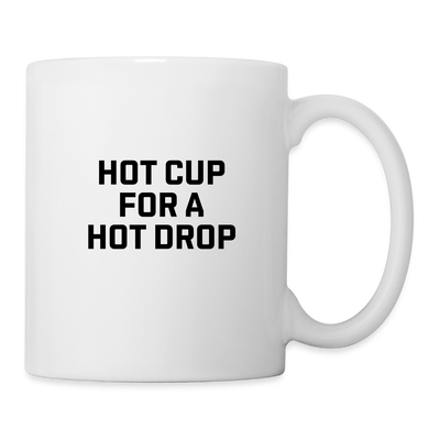 Hot Cup for a Hot Drop Mug - white